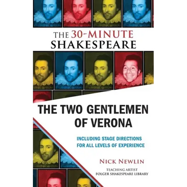 The Two Gentlemen of Verona: The 30-Minute Shakespeare