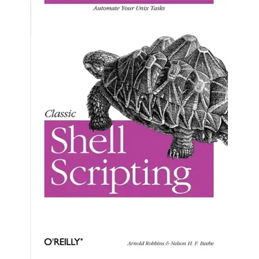 Classic Shell Scripting: Hidden Commands That Unlock the Power of Unix