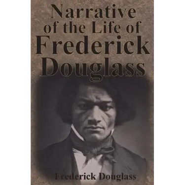 Narrative of the Life of Frederick Douglass