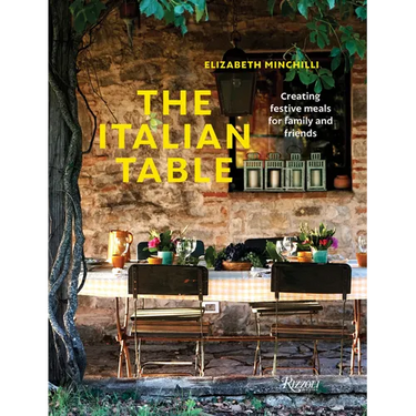 The Italian Table: Creating Festive Meals for Family and Friends