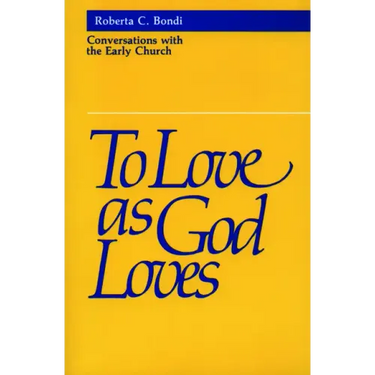 To Love as God Loves