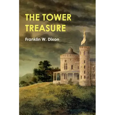 The Hardy Boys: The Tower Treasure