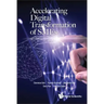 Accelerating Digital Transformation of Smes