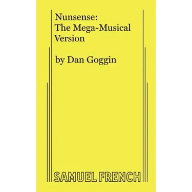 Nunsense: The Mega-Musical Version