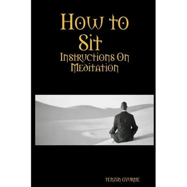 How to Sit, Instructions on Meditation