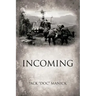 Incoming
