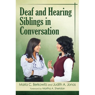 Deaf and Hearing Siblings in Conversation
