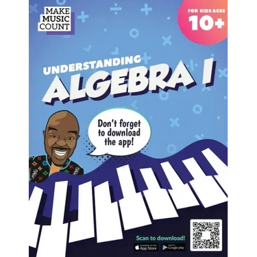 Make Music Count: Understanding Algebra 1