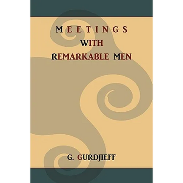 Meetings with Remarkable Men