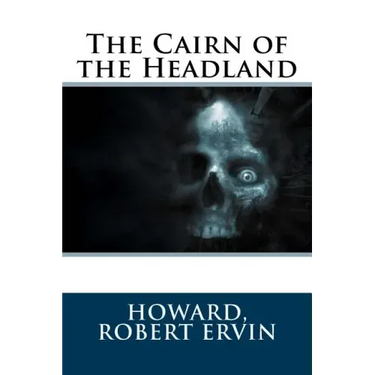 The Cairn of the Headland