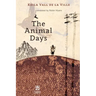The Animal Days