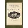 Training the Hunting Dog