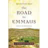 The Road to Emmaus: Christ in the Old Testament--Inspired by Handel's Messiah