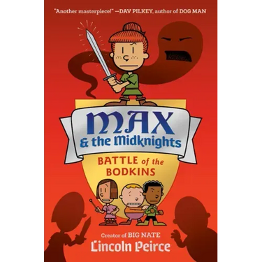 Max and the Midknights: Battle of the Bodkins