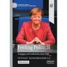Feeling Political: Emotions and Institutions Since 1789