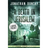 A Death in Jerusalem
