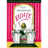 Eloise: A Book for Precocious Grown Ups