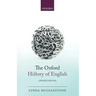 The Oxford History of English