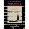 Auschwitz: True Tales from a Grotesque Land