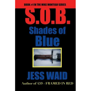 Shades of Blue: Book #1 in the Mike Montego Series