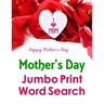 Mother's Day Jumbo Print Word Search
