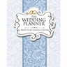 The Wedding Planner: A Bride-To-Be Ultimate Planner