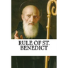 Rule of St. Benedict
