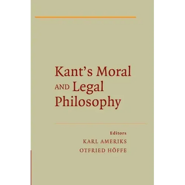 Kant's Moral and Legal Philosophy