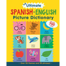 The Ultimate Spanish-English Picture Dictionary