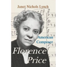 Florence Price: American Composer