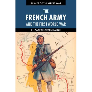 The French Army and the First World War