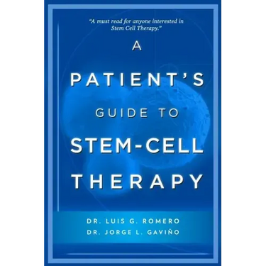 A Patient's Guide to Stem Cell Therapy