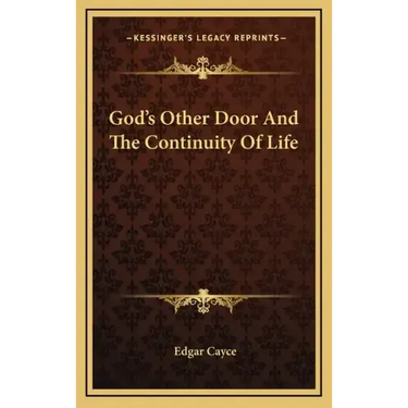 God's Other Door and the Continuity of Life