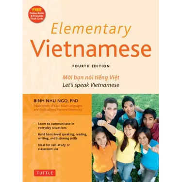 Elementary Vietnamese: Let's Speak Vietnamese, Revised and Updated Fourth Edition (Free Online Audio and Printable Flash Cards)