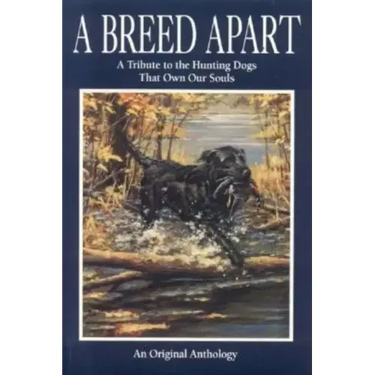 A Breed Apart