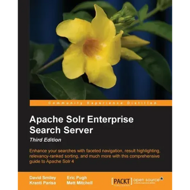 Apache Solr Enterprise Search Server