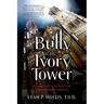 Bully in the Ivory Tower: How Aggression and Incivility Erode American Higher Education