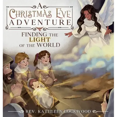 A Christmas Eve Adventure: Finding the Light of the World