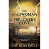 The Madwoman of Preacher's Cove