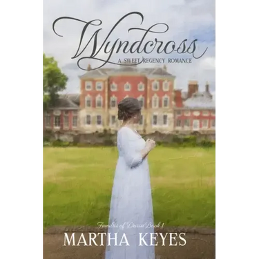Wyndcross: A Regency Romance
