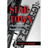 Slab Town: A Murderous Romp Through Wartime Portland