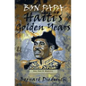 Bon Papa: Haiti's Golden Years