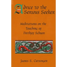 Advice to the Serious Seeker: Meditations on the Teaching of Frithjof Schuon