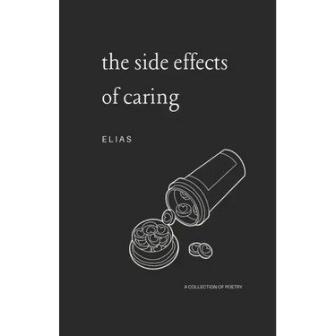 The Side Effects of Caring