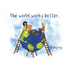 The World Works Better