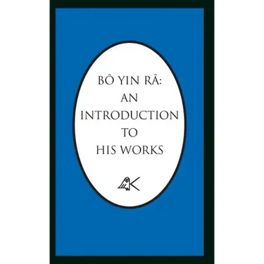Bo Yin Ra: An Introduction to His Works