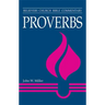 Proverbs: Believers Church Bible Commentary