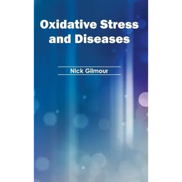 Oxidative Stress and Diseases