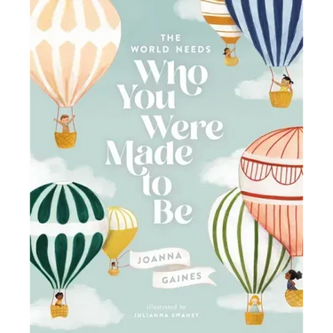 The World Needs Who You Were Made to Be