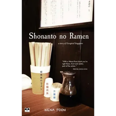 Shonanto no Ramen: A Story of Occupied Singapore